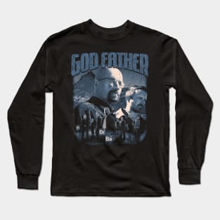 GOD FATHER, heisenberg vintage fan art Long Sleeve T-Shirt